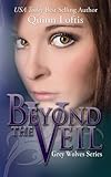 Beyond the Veil (Grey Wolves)