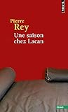Une saison chez Lacan by