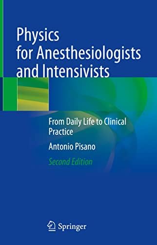 Anesthesiology: A Practical Approach: 9783319747651: Medicine