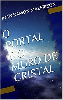 Livro O Portal e o Muro de Cristal (1)