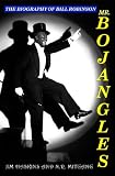 Mr. Bojangles: The Biography of Bill Robinson by Jim Haskins, N.R. Mitgang