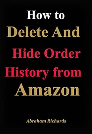 how to delete archived orders on amazon