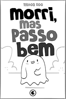 Livro Morri, mas passo bem