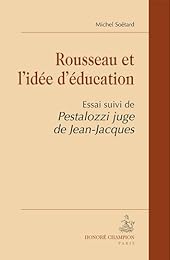 Rousseau et l'idée d'éducation