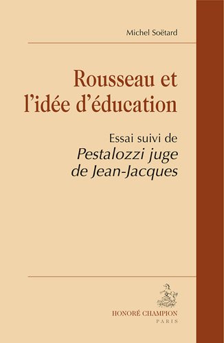 Rousseau et l'idée d'éducation
