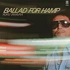 [凄!! JAZZ NIPPON JAZZ傑作選]バラード・フォー・ハンプ