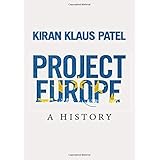 Project Europe: A History