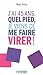 J'ai 45 ans. Quel pied, je viens de me faire virer ! by Marc Drion