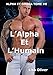 L'Alpha Et L'Humain (Alpha et Omega t. 6) (French Edition) by Lisa Oliver, H L