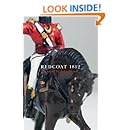 Redcoat 1812 Kindle Edition By John Nixon Literature