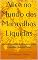 Livro Alice no Mundo das Maravilhas Líquidas: Uma adaptação Contemporânea e análise psicanalítica