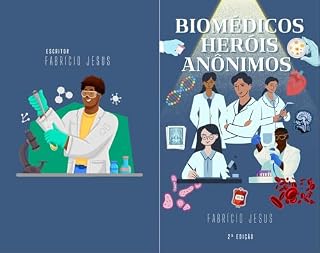 Livro Biomédicos Heróis Anônimos