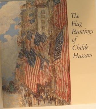 The Flag Paintings of Childe Hassam
