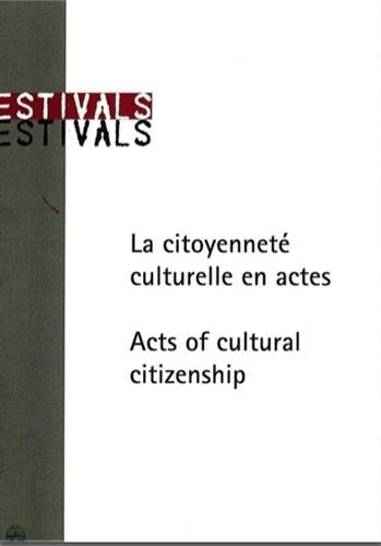 La  citoyenneté culturelle en actes