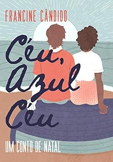 Livro Céu, Azul Céu: Um Conto de Natal