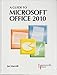 A Guide to MICROSOFT OFFICE 2010