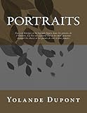 PORTRAITS By Yolande DUPONT: Tout est Energie et la légende figure dans les pensées de l'Univers. by Yolande Dupont