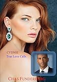 Cydnie: True Love Calls (DC Angels Book 4) by Chas Funderburg