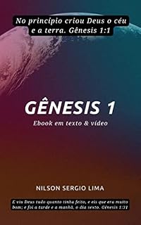 Livro Gênesis Capítulo primeiro: Uma abordagem bíblica e Teológica