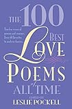 The 100 Best Love Poems of All Time by 