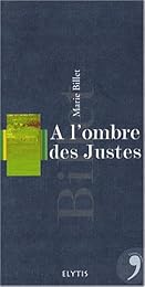 À l'ombre des justes