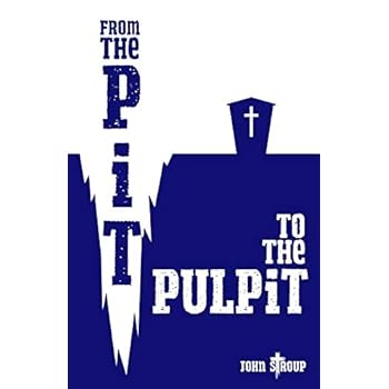 From the Pit to the Pulpit From the Pit to the Pulpit