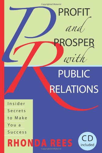 PROFIT AND PROSPER WITH PUBLIC RELATIONS