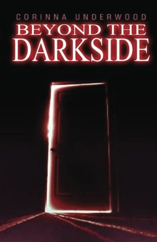 Beyond The Darkside (Darkside Chronicles) (Volume 2)