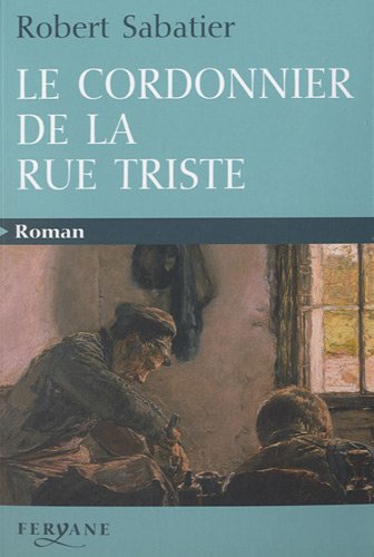 Le  cordonnier de la rue triste