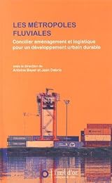 Les  métropoles fluviales