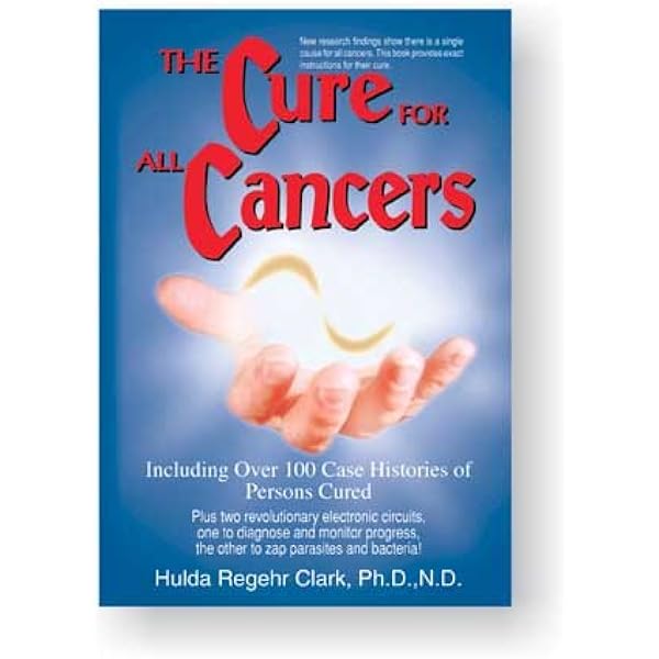 Amazon.com: The Cure for All Advanced Cancers: Hulda Regehr