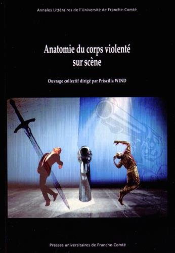 Anatomie du corps violenté sur scène