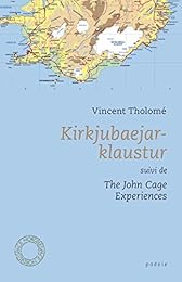 Kirkjubaejarklaustur - The John Cage experience