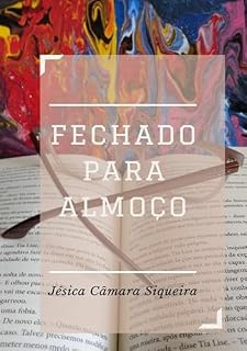 Livro Fechado Para Almoço