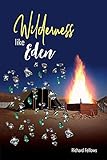 Wilderness Like Eden by 