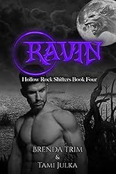 Ravin: Hollow Rock Shifters Book 4