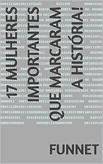 Livro 17 mulheres importantes que marcaram a história!
