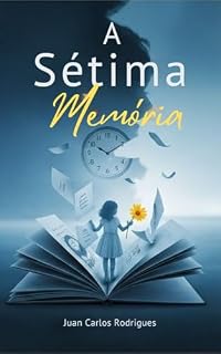 Livro A SÉTIMA MEMÓRIA