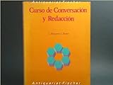 Curso de Conversacion y Redaccion : Nivel Medio, Busquets, Loreto, 8471432722