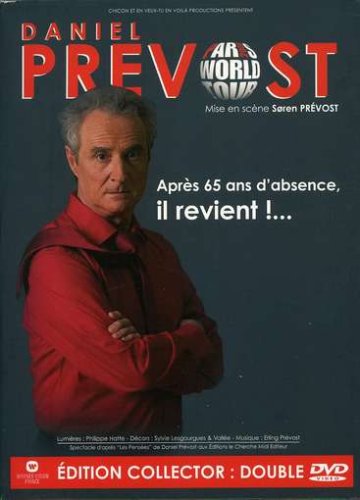 Prévost, Daniel - Paris World Tour 2006 - Édition Collector