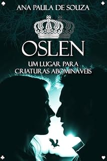 Livro OSLEN: Um lugar para criaturas abomináveis