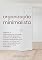 Livro Organização Minimalista: Abrace A Organização Simples Com Minimalismo, Construa Hábitos De Sustentabilidade Que Duram, E Torne-se Um Minimalista Em Sua Casa E Seu Trabalho