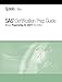 SAS Certification Prep Guide: Base Programming for SAS 9, Third Edition
