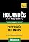 Livro Vocabulário Português-Holandês - 7000 palavras mais úteis (European Portuguese Collection Livro 164)