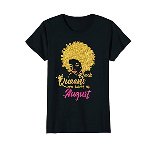 Womens black queens are born in august birthday t-shirt…