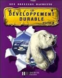 Image de Les Dossiers Hachette: Sciences Cycle 3 (French Edition)