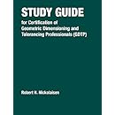 Study Guide for Certification of Geometric Dimensioning and Tolerancing Professionals (GDTP)