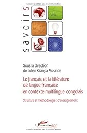 Le  français et la littérature de langue française en contexte multilingue congolais