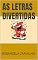 Livro AS LETRAS DIVERTIDAS