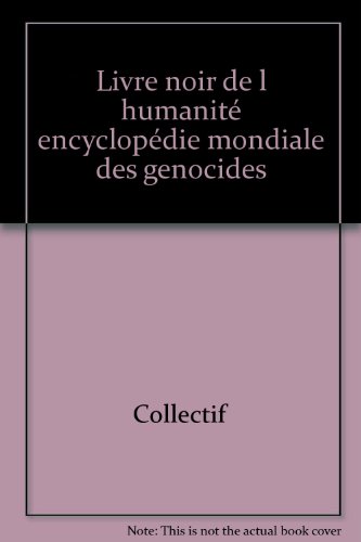 Le  livre noir de l'humanité